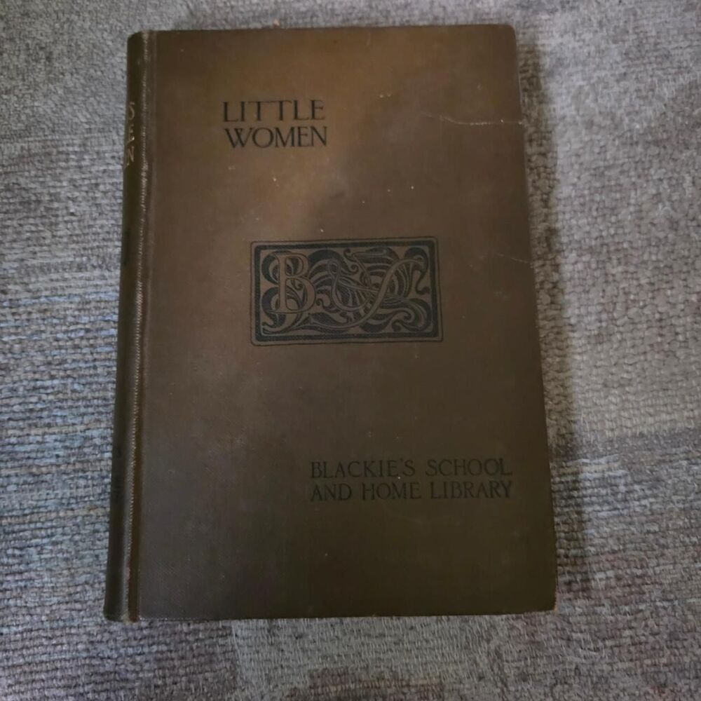 Antique 1894 Little Women Louisa May Alcott Blackie Son Victorian collectors